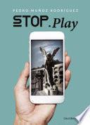 Libro Stop. Play