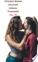 Libro Straight Women Discover Lesbian Pleasures Vol. 35