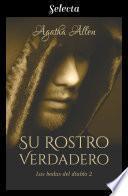 Libro Su rostro verdadero (Las bodas del diablo 2)