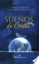 Libro Sueños de cristal