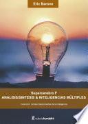 Libro Supercerebro F. Análisis/síntesis & inteligencias múltiples