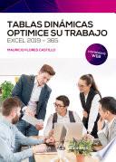 Libro Tablas dinámicas. Optimice su trabajo. Excel 2019-365