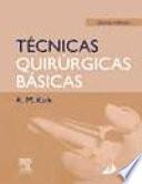 Libro Técnicas Quirúrgicas Básicas