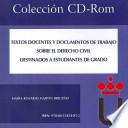 Libro Textos docentes y documentos de trabajo sobre el derecho civil. Destinados a estudiantes de grado