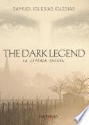 Libro The dark legend