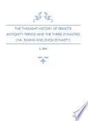 Libro The Thought History in Remote Antiquity Period and The Three Dynasties (Xia, Shang and Zhou Dynasty) 