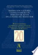 Libro Traducción y autoría: la evolución de los derechos de autor en la figura del traductor
