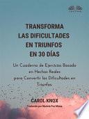 Libro Transforma las dificultades en triunfos en 30 días