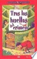 Libro Tras las huellas del crimen