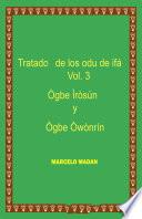 Libro TRATADO DE LOS ODU DE IFA OGBE IROSUN-OGBE OWONRIN Vol. 3