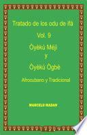 Libro TRATADO DE LOS ODU IFA IWORI MEJI y IWORI OGBE Vol.9
