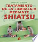 Libro Tratamiento de la lumbalgia mediante shiatsu