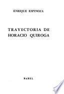 Trayectoria de Horacio Quiroga