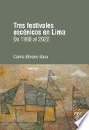 Libro Tres festivales escénicos en Lima