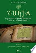 Libro Tuhfa. Argumentario del hombre ilustrado para replicar a la gente de la cruz.