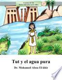 Libro Tut y el agua pura