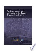 Libro Tutoría y competencias de investigación en los alumnos de posgrado de la UNAM