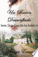 Libro Un Barón Desconfiado