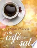 Libro Un café con sal