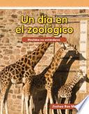 Libro Un día en el zoológico (Day at the Zoo) (Spanish Version)