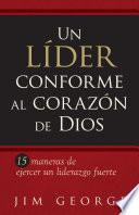 Libro Un lider conforme al corazon de Dios