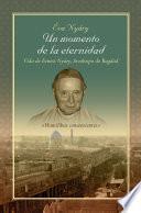 Libro Un momento de la eternidad Vida de Ernest Nyáry, Arzobispo de Bagdad