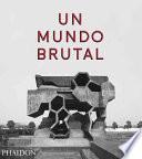 Libro Un Mundo Brutal (This Brutal World) (Spanish Edition)