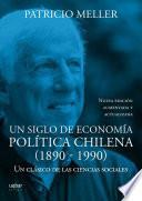 Libro Un siglo de economía política chilena (1890-1990)