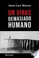 Libro Un virus demasiado humano
