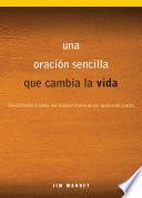 Libro Una oración sencilla que cambia la vida