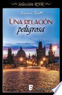 Libro Una relación peligrosa