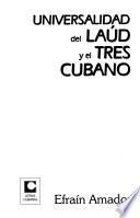 Universalidad del laúd y el tres cubano