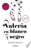 Libro Valeria en blanco y negro / Valeria in Black and White