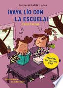 Libro ¡Vaya lío con la Escuela!