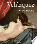 Libro Velázquez y su época