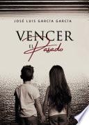 Libro Vencer el pasado