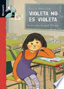 Libro Violeta no es violeta