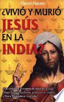 Libro Vivió y murió Jesús en la India?