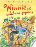 Winnie Y La Calabaza Gigante