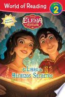 Libro World of Reading: Elena of Avalor El Libro de Hechizos Secretos