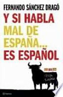 Libro Y si habla mal de España-- es español