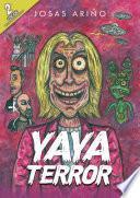 Libro Yaya Terror. 2a Edición